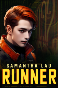 Runner by Samantha Lau