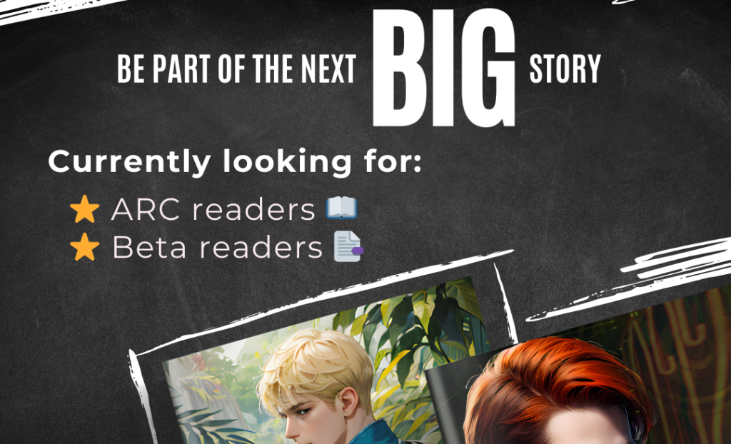 Looking for beta readers arc readers